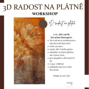 3D radost na plátně - workshop